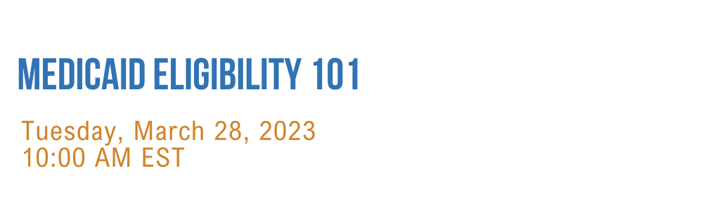 Medicaid Eligibility 101 banner