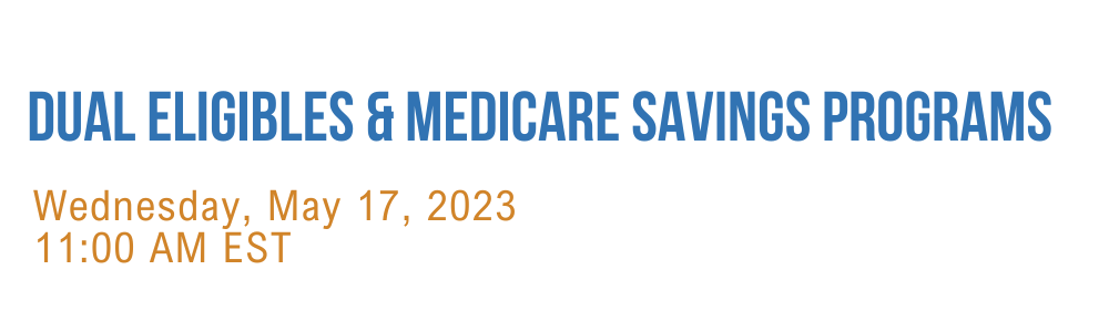 Dual Eligibles and Medicare Saving Programs banner