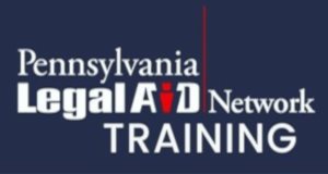 PA Legal Aid Network Training